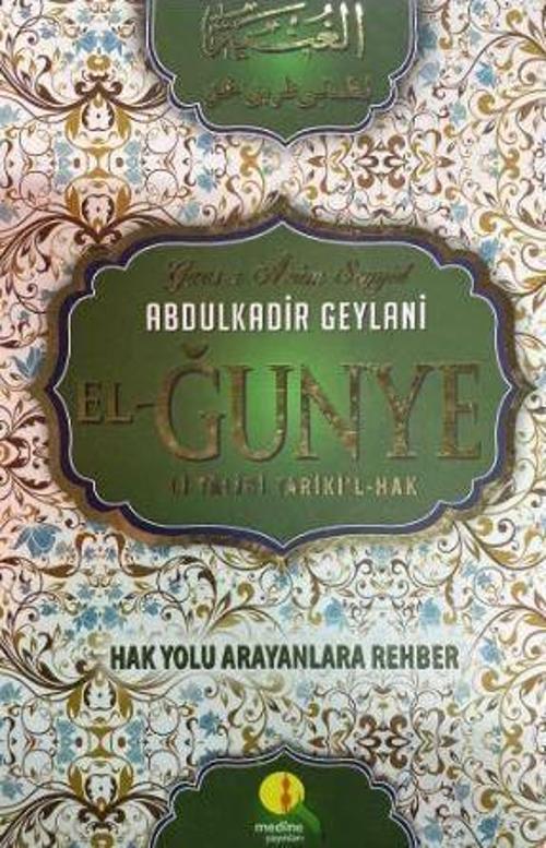 El- Gunye Li Talibi Tariki’l Hak
