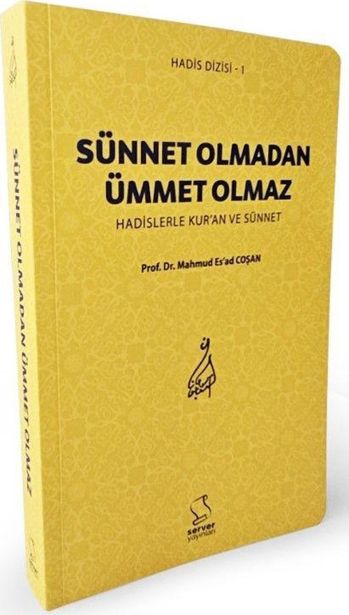 Sünnet Olmadan Ümmet Olmaz