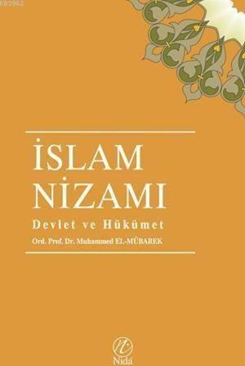 İslam Nizamı - Devlet ve Hükümet