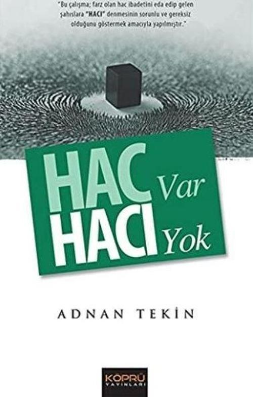 Hac Var Hacı Yok