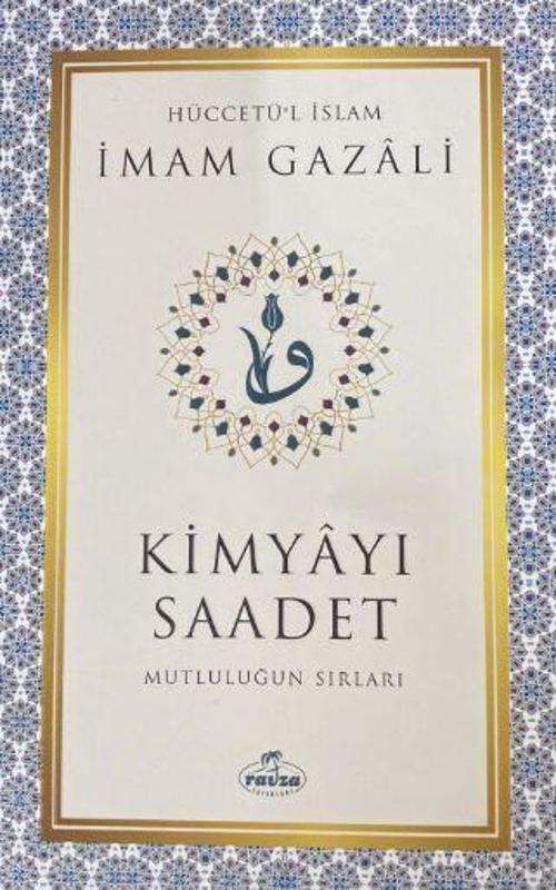 Kimyayı Saadet - Mutluluğun Sırları (2. Hamur)