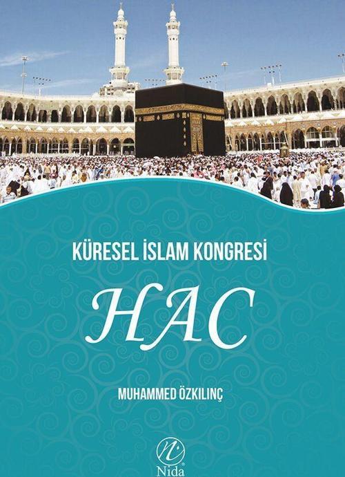 Küresel İslam Kongresi - Hac