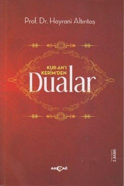 Kur-an’ı Kerim’den Dualar