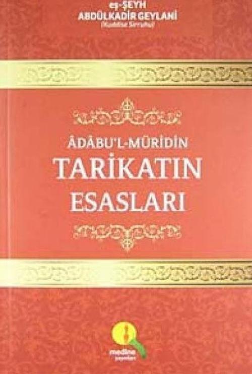 Tarikatın Esasları