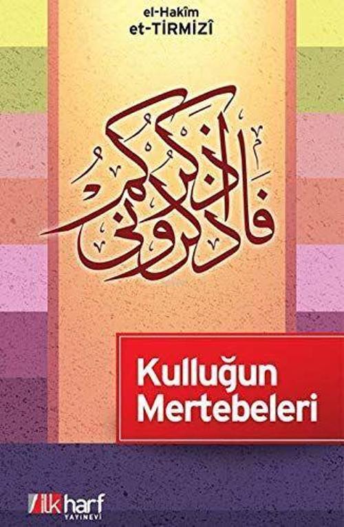 Kulluğun Mertebeleri