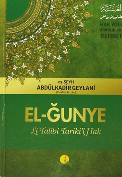 El-Ğunye Li Talibi Tariki'l Hak