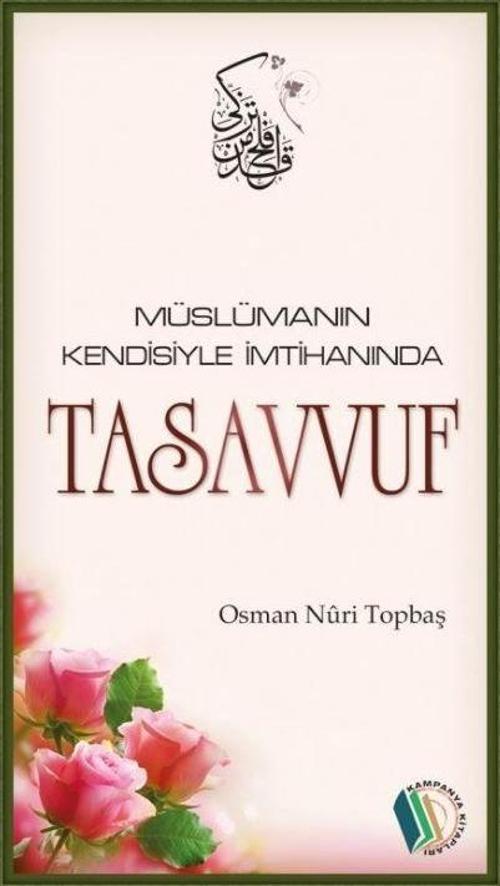 Müslümanın Kendisiyle İmtihanında Tasavvuf