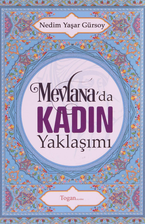 Mevlana'da Kadın Yaklaşımı