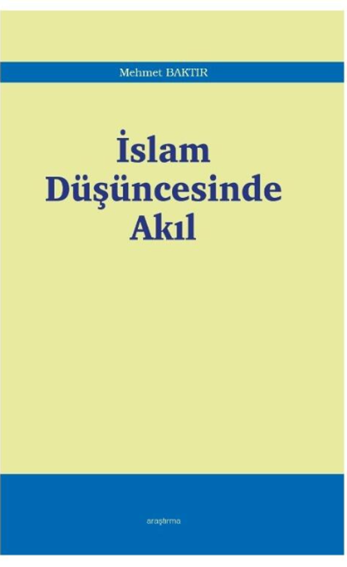 İslam Düşüncesinde Akıl
