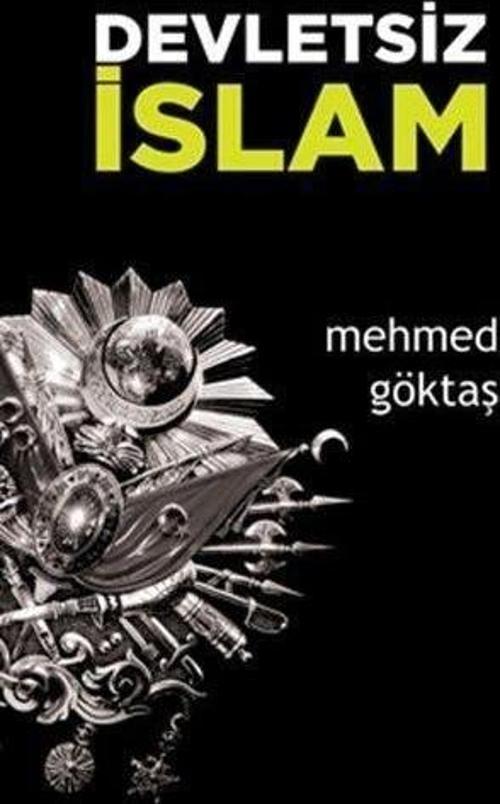 Okyanus Yayıncılık Devletsiz İslam