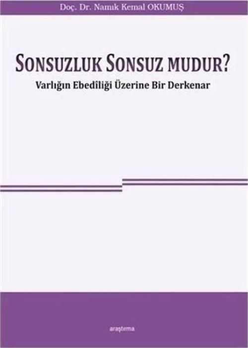 Sonsuzluk Sonsuz Mudur?