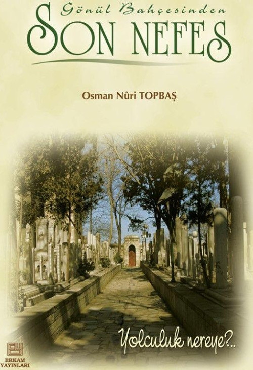 Erkam Yayınları Son Nefes
