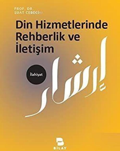 Din Hizmetlerinde Rehberlik ve İletişim