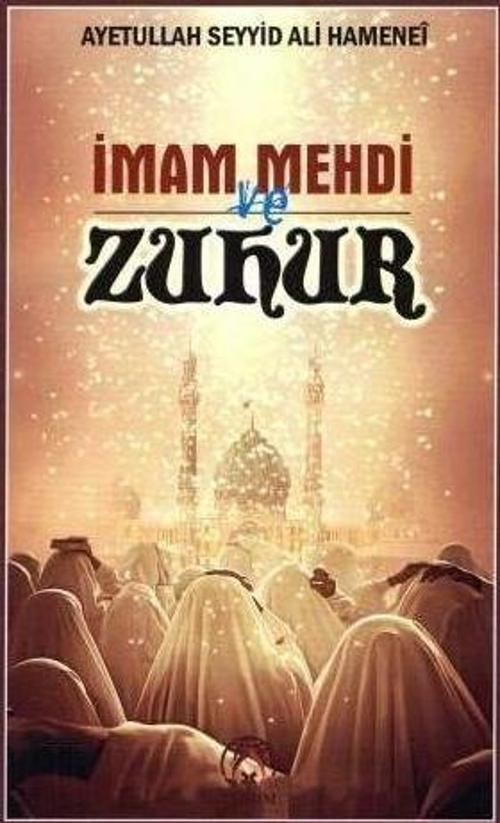 İmam Mehdi ve Zuhur