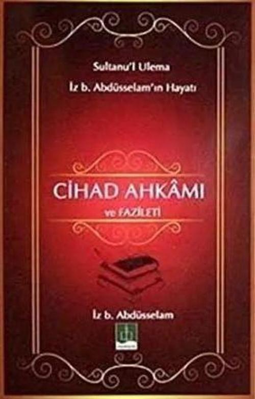 Cihad Ahkamı ve Fazileti