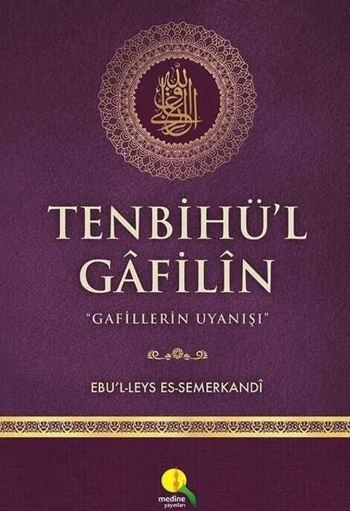 Tenbihü’l Gafilin - Gafillerin Uyanışı