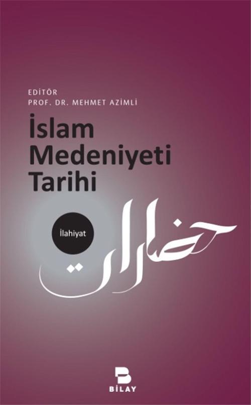 İslam Medeniyeti Tarihi