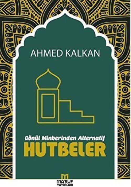 Gönül Minberinden Alternatif Hutbeler