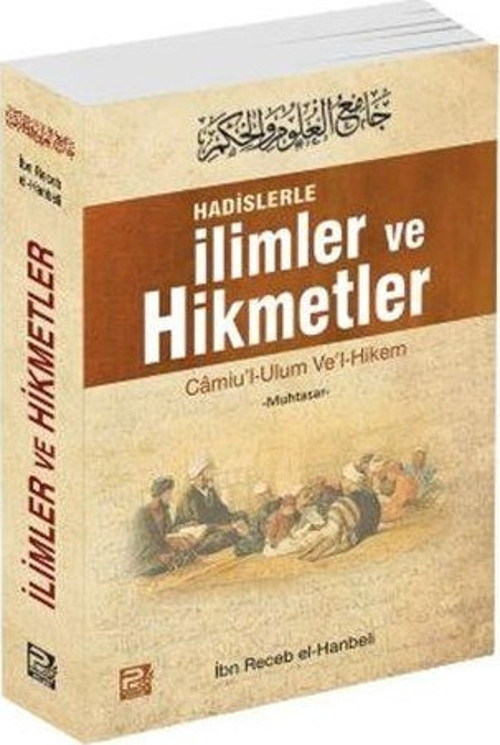 Hadislerle İlimler ve Hikmetler