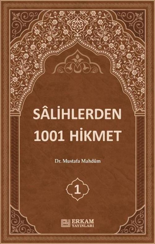 Sâlihlerden 1001 Hikmet (3 Cilt Takım)