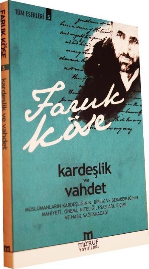 Kardeşlik ve Vahdet