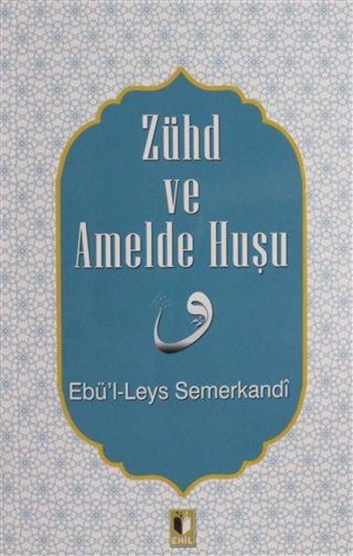 Zühd ve Amelde Huşu