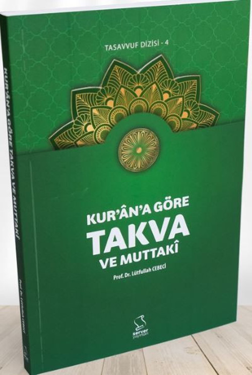 Kur'an'a Göre Takva ve Muttaki