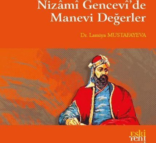 Nizami Gencevi’de Manevi Değerler