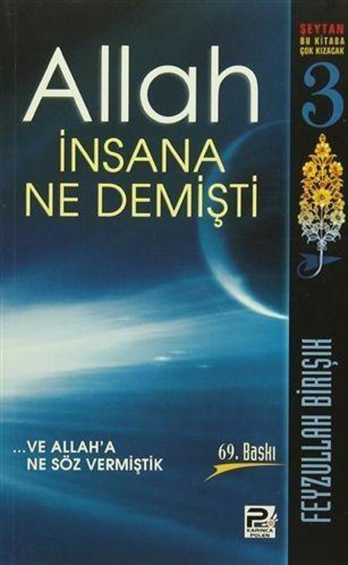 Allah İnsana Ne Demişti