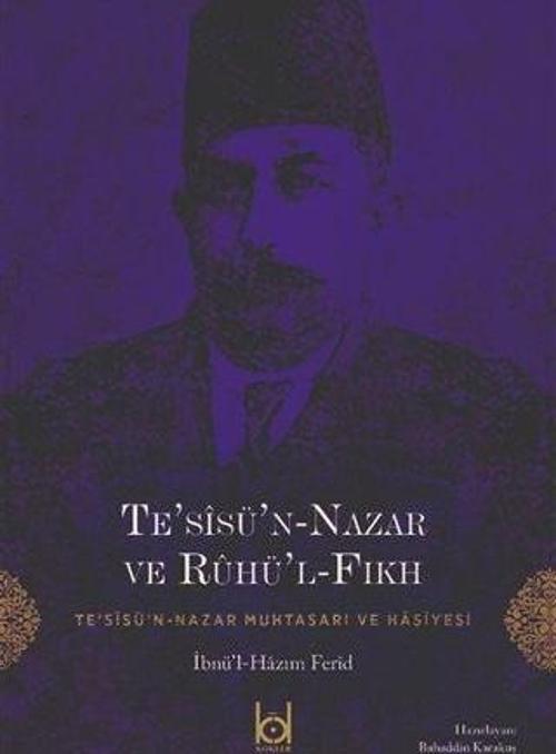 Te’sisü’n-Nazar ve Ruhü’l-Fıkh