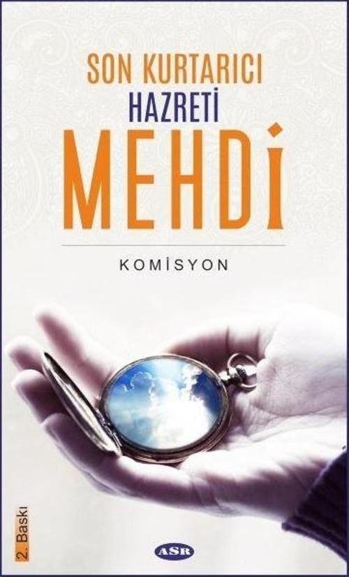 Son Kurtarıcı Hazreti Mehdi