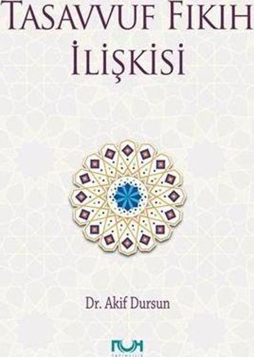 Tasavvuf Fıkıh İlişkisi