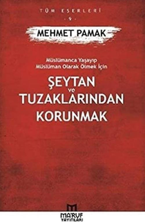 Şeytan ve Tuzaklarından Kurtulmak