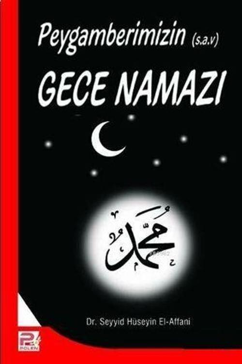 Peygamberimizin (s.a.v) Gece Namazı