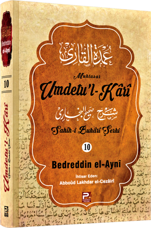 Umdetu'l-Kari (10. Cilt)