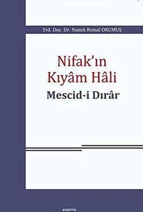 Nifak'ın Kıyam Hali: Mescid-i Dırar