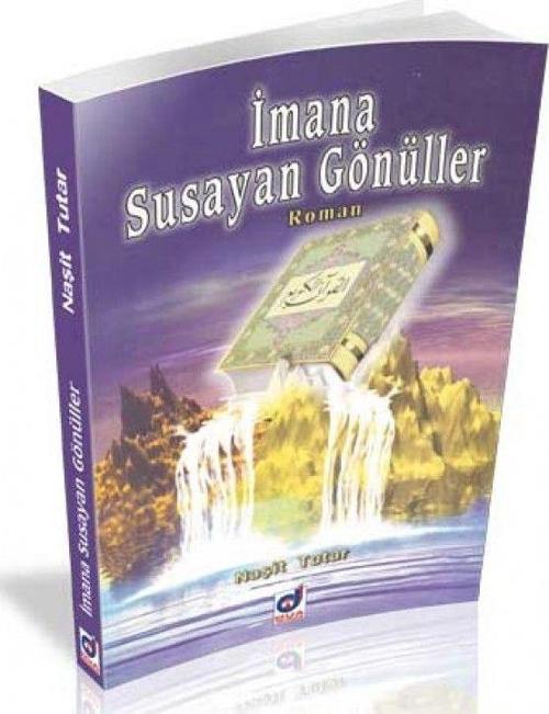 İmana Susayan Gönüller