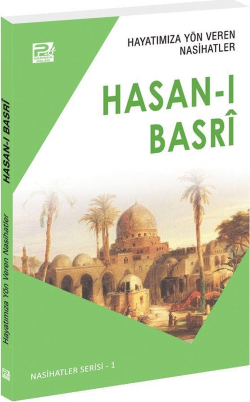 Hayatımıza Yön Veren Nasihatler Hasan-ı Basri