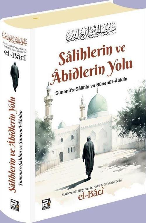 Salihlerin ve Abidlerin Yolu