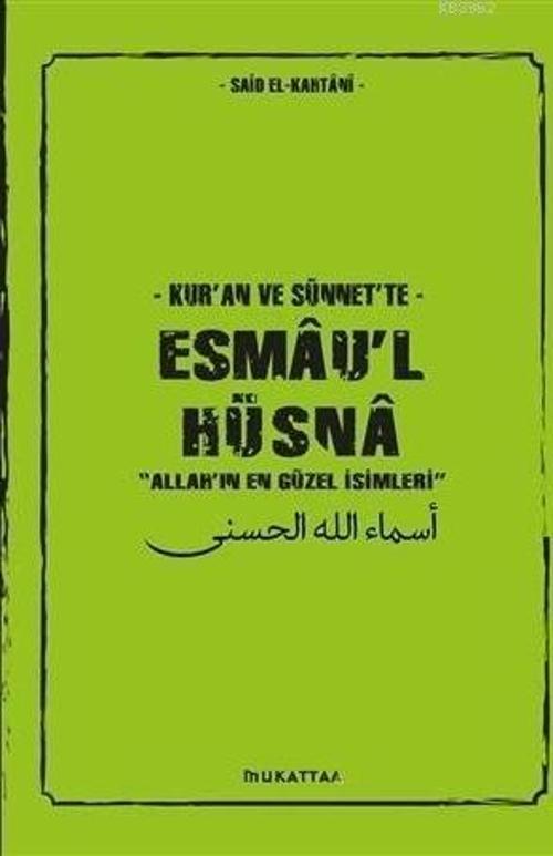 Kur'an ve Sünnet'te Esmau'l Hüsna