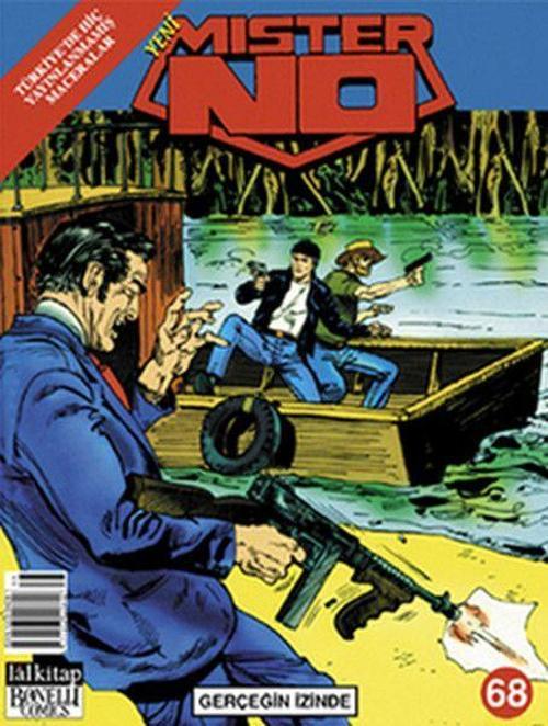 Yeni Mister No Sayı: 68 Gerçeğin İzinde