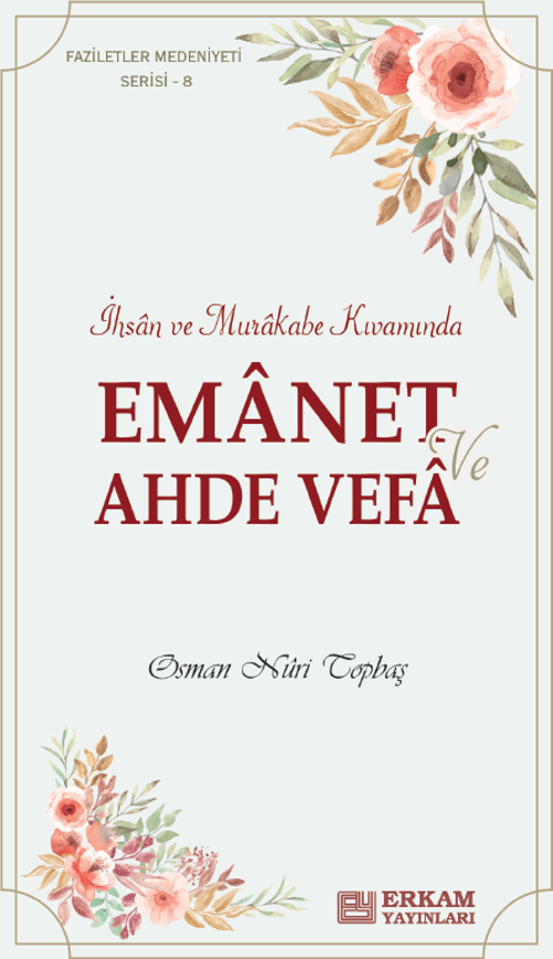 Emanet ve Ahde Vefa