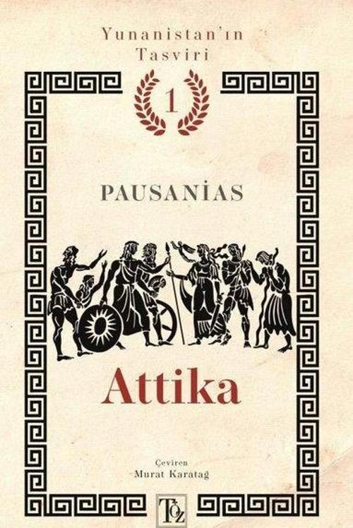 Yunanistan'ın Tasviri 1 - Atika