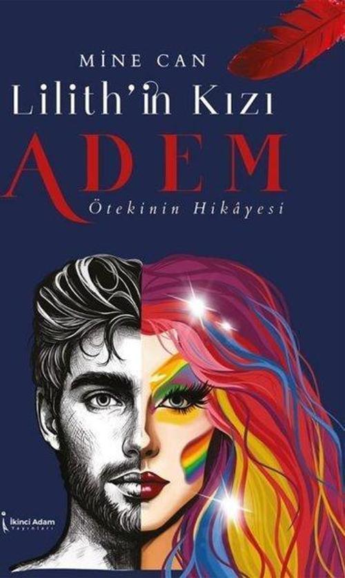 Lilith'in Kızı Adem - Ötekinin Hikayesi