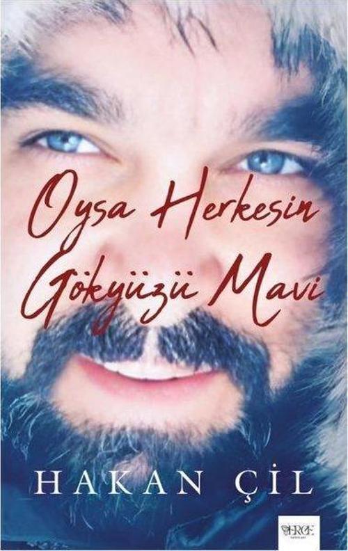 Oysa Herkesin Gökyüzü Mavi