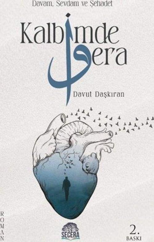 Kalbimde Vera - Davam Sevdam ve Şehadet