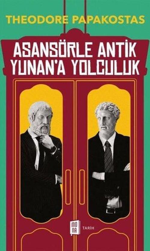 Asansörle Antik Yunan'a Yolculuk
