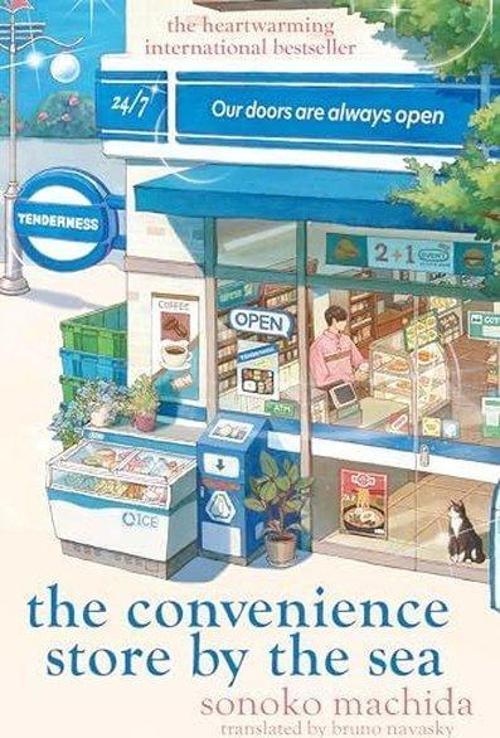 The Convenience Store by the Sea : The quirky charming Japanese sensation with over half a million