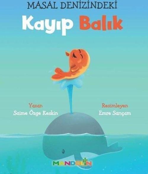 Masal Denizindeki Kayıp Balık