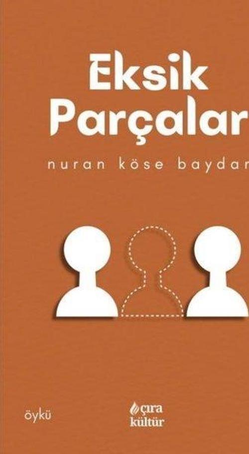Çıra Yayınları Eksik Parçalar